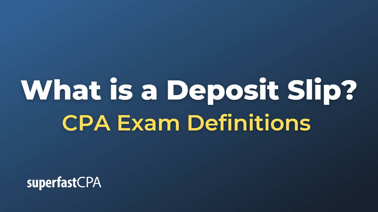 Deposit Slip