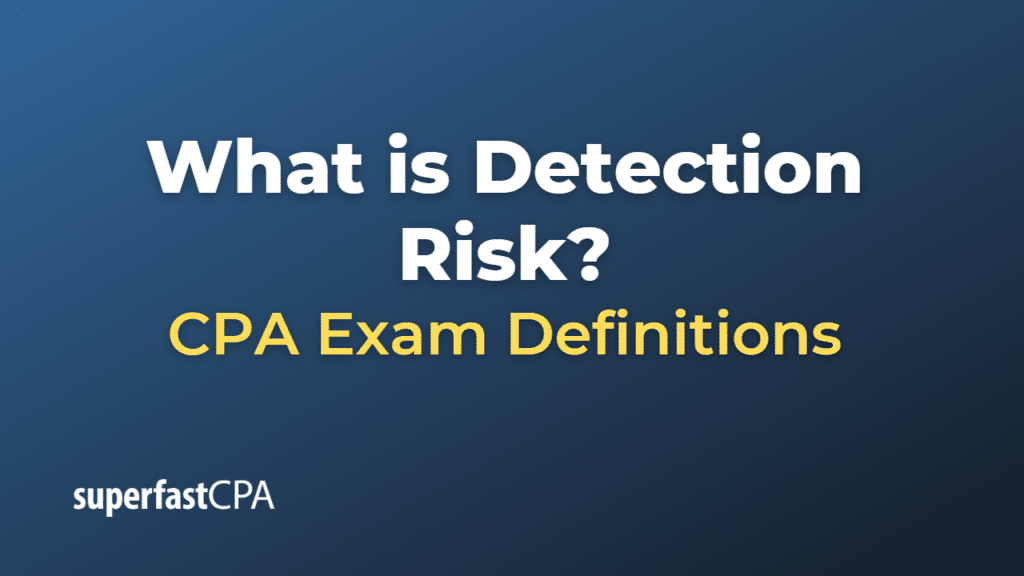 Detection Risk