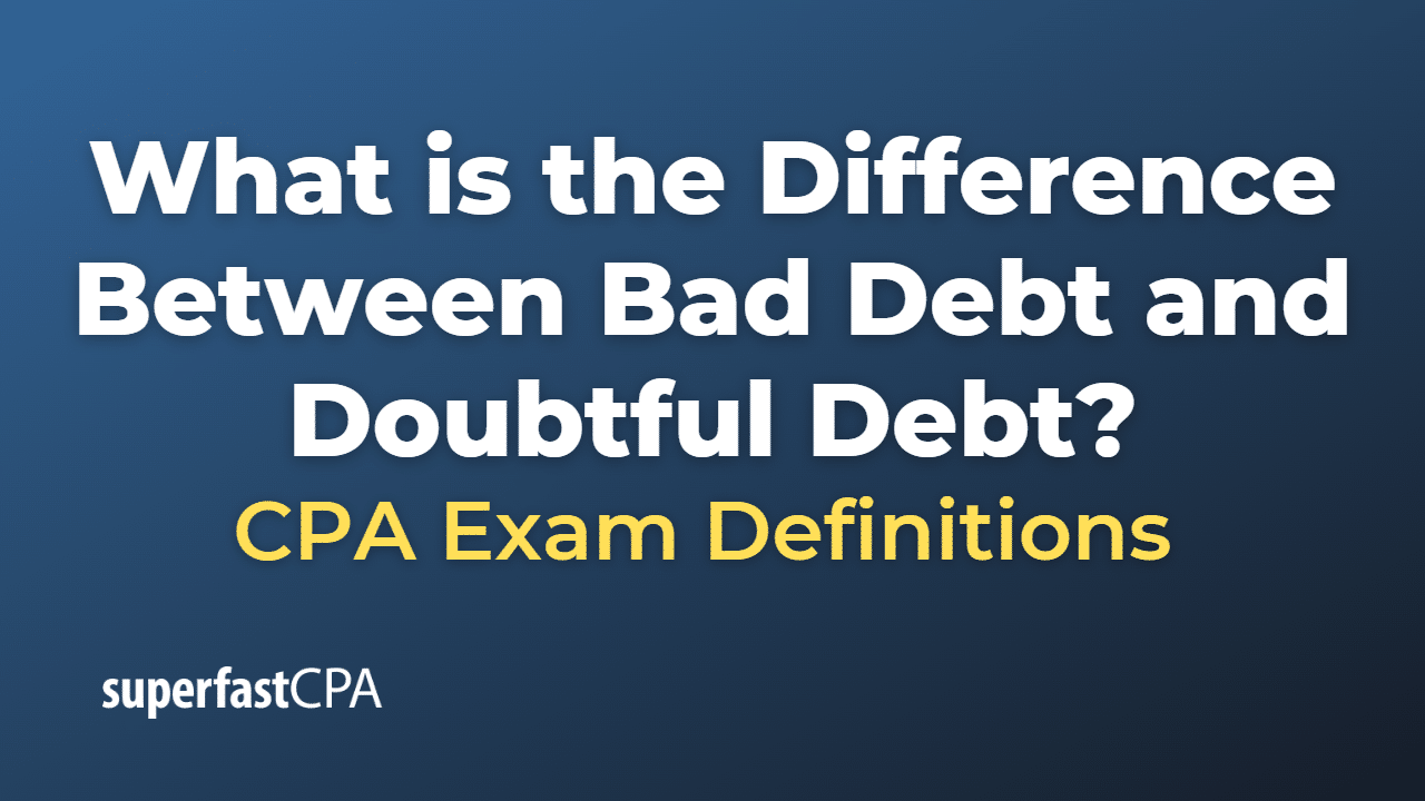 what-is-the-difference-between-bad-debt-and-doubtful-debt