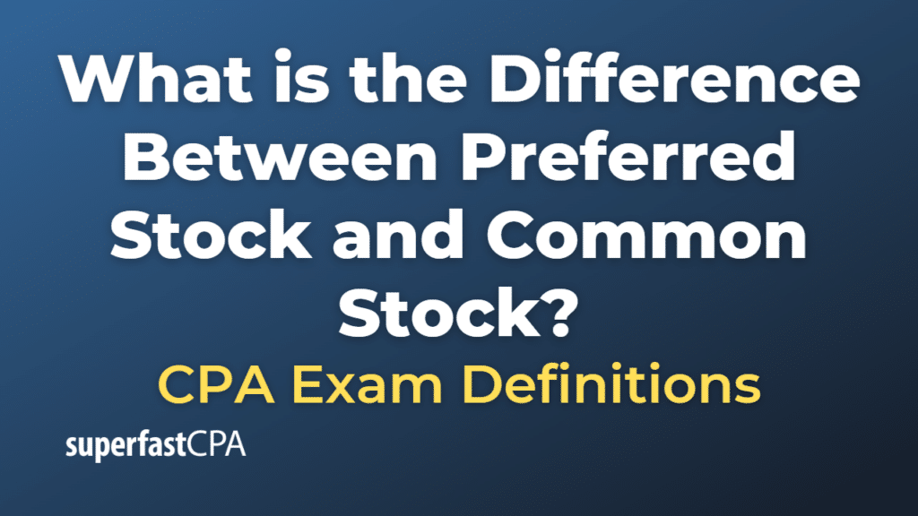 Difference Between Preferred Stock and Common Stock