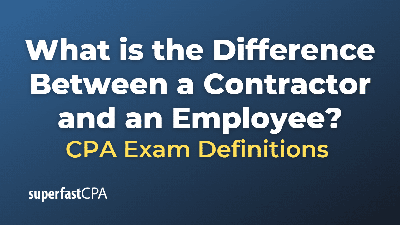 Difference Between a Contractor and an Employee