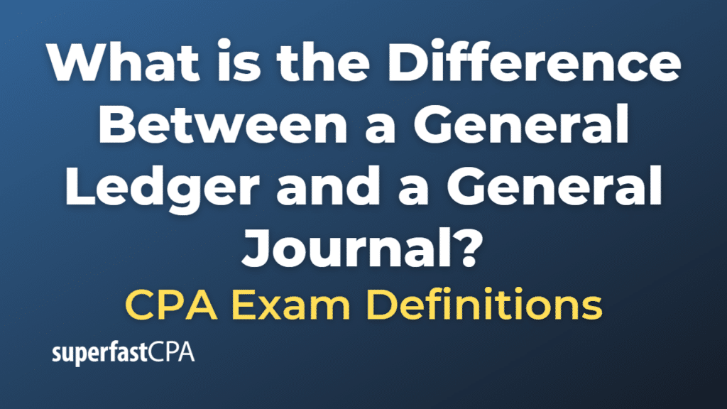 Difference Between a General Ledger and a General Journal