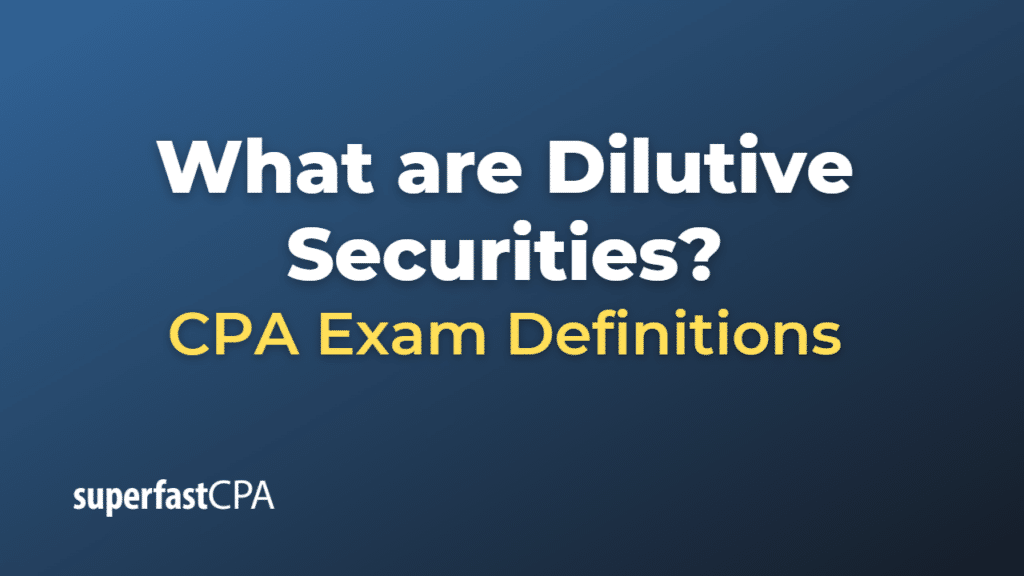 Dilutive Securities