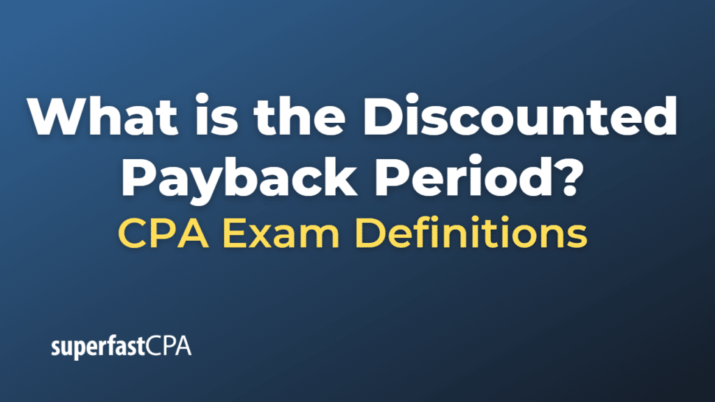 Discounted Payback Period