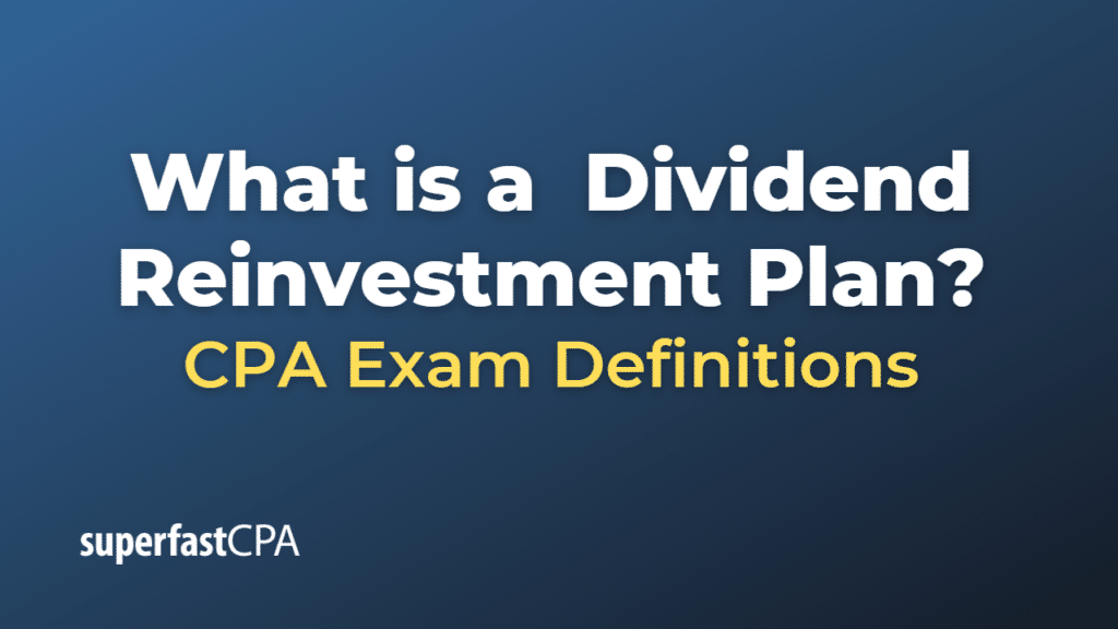 Dividend Reinvestment Plan