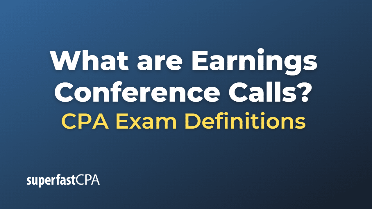 Earnings Conference Calls