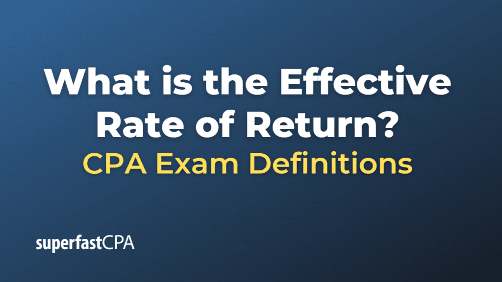 Effective Rate of Return