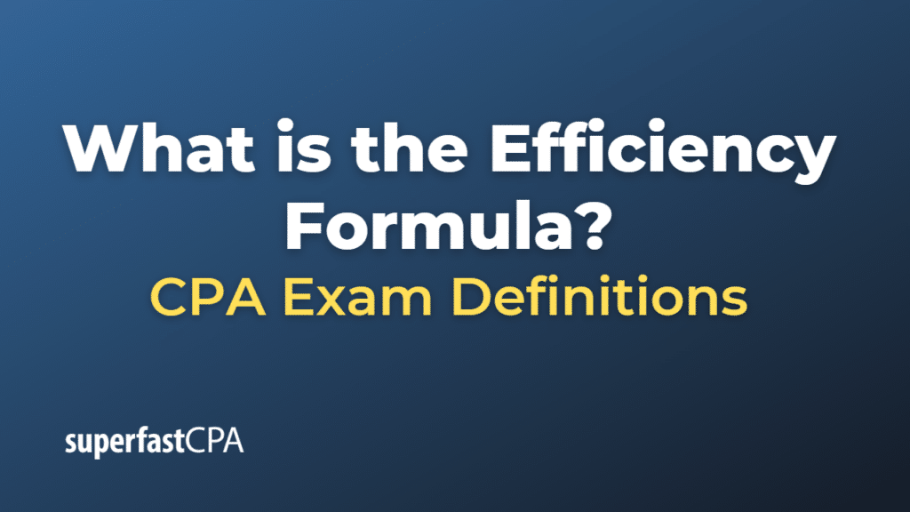 Efficiency Formula