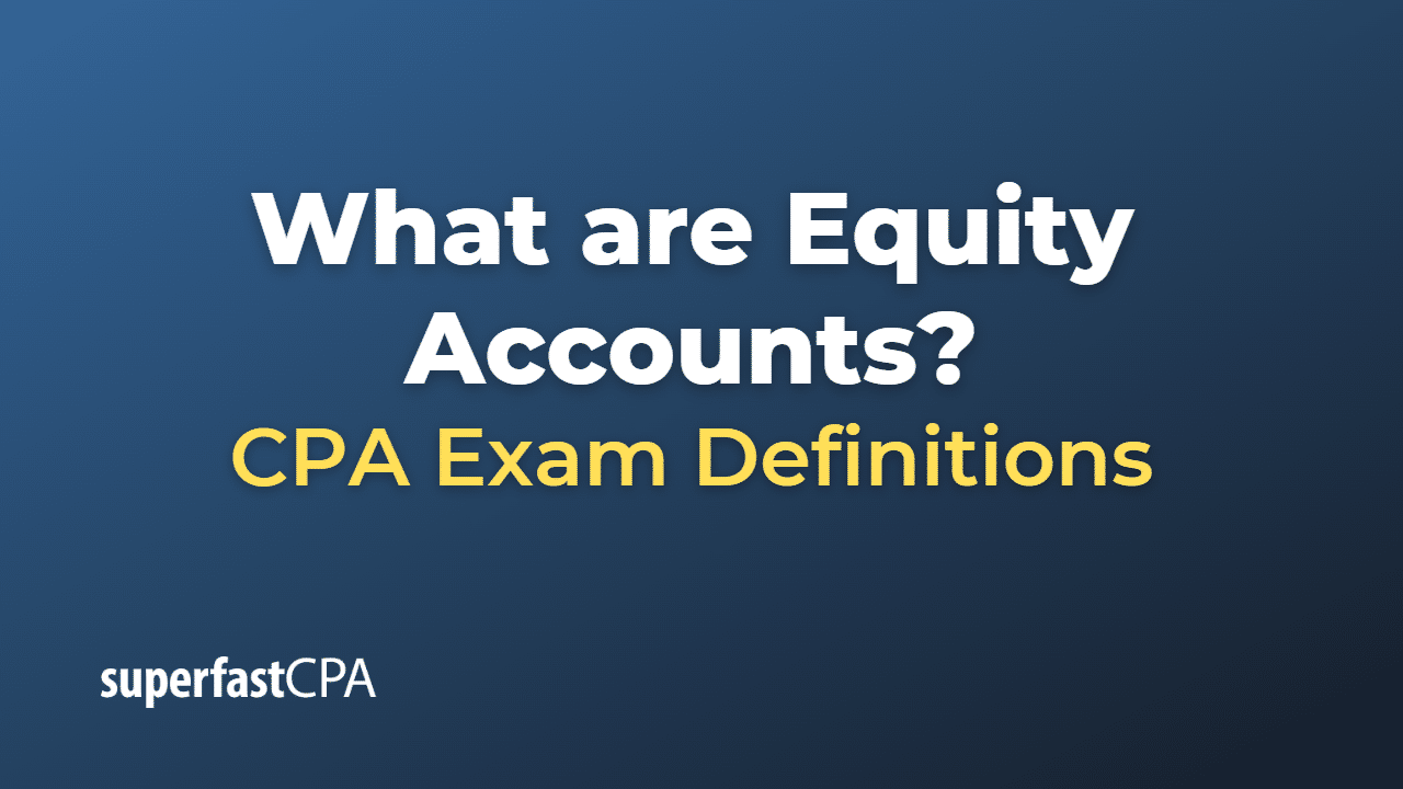 Equity Accounts