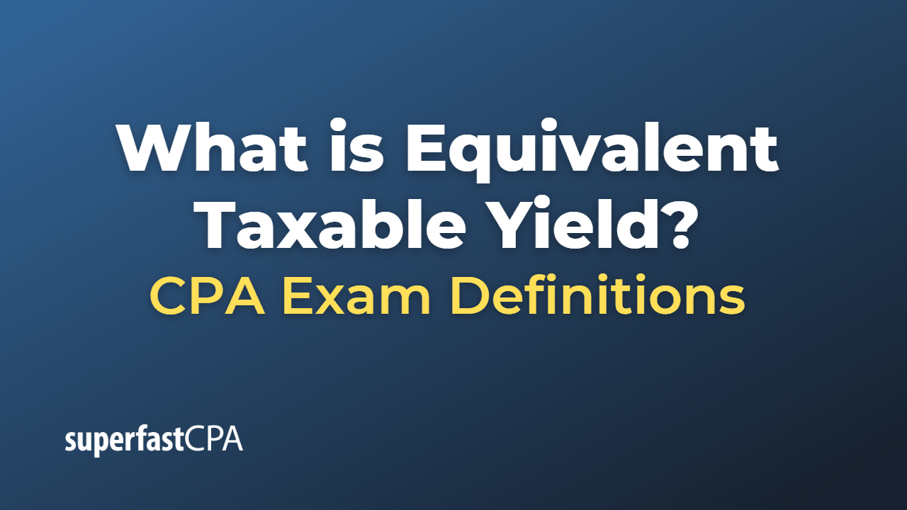 Equivalent Taxable Yield