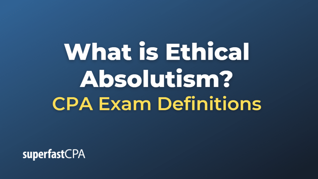 Ethical Absolutism