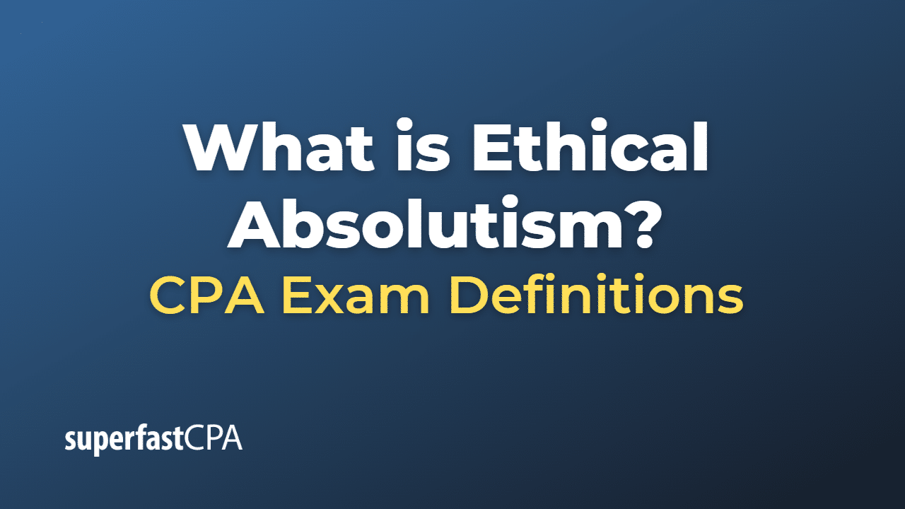 Ethical Absolutism