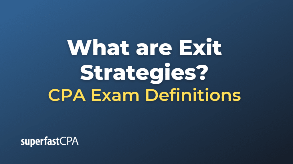 Exit Strategies