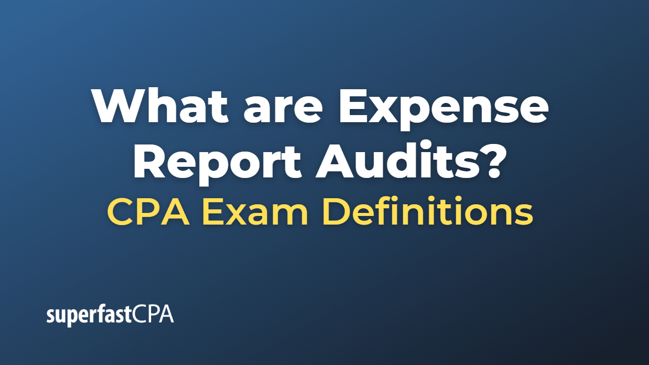 Expense Report Audits