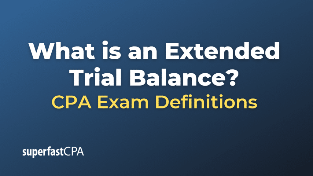 Extended Trial Balance