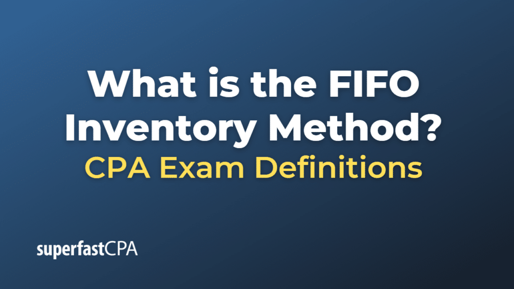 FIFO Inventory Method