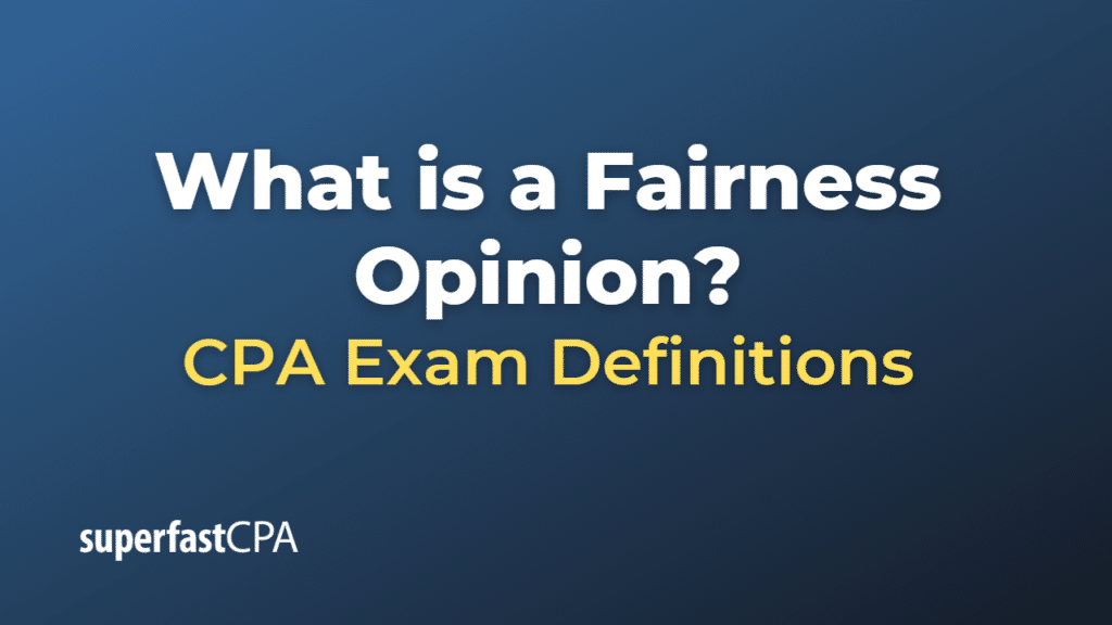 Fairness Opinion