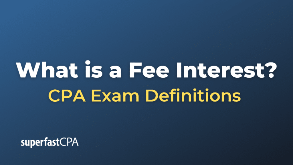Fee Interest