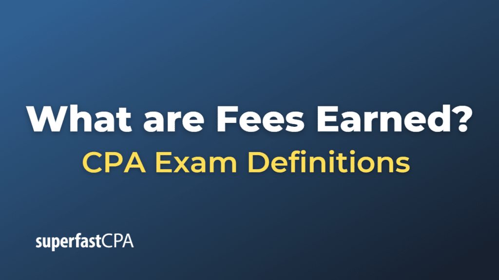 Fees Earned