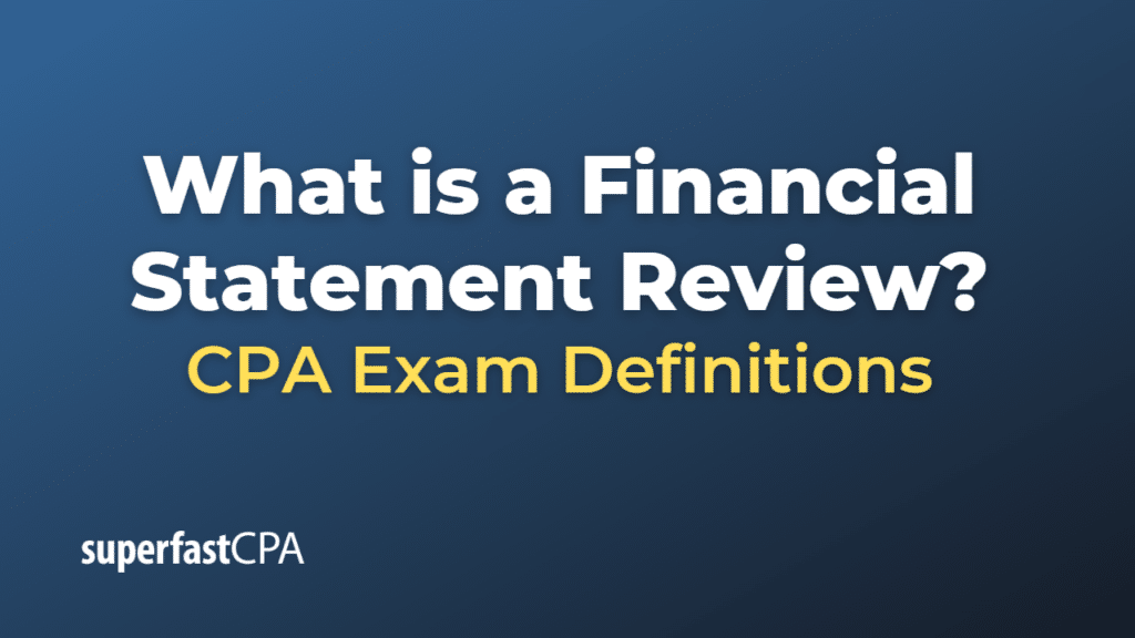 Financial Statement Review