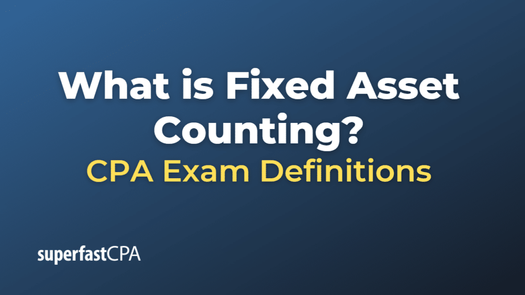 Fixed Asset Counting