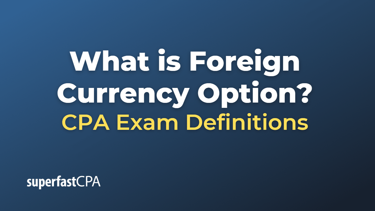 Foreign Currency Option