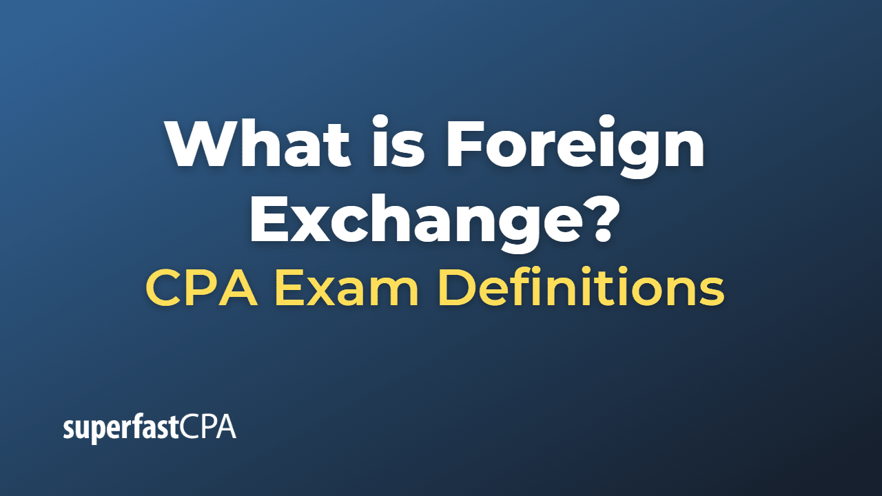 Foreign Exchange