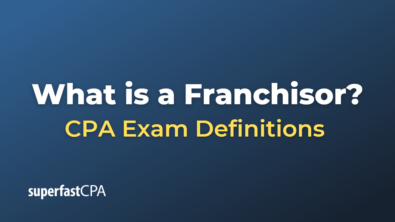 Franchisor