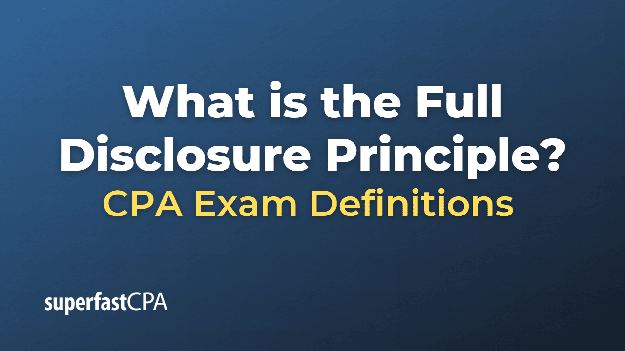 application of the full disclosure principle