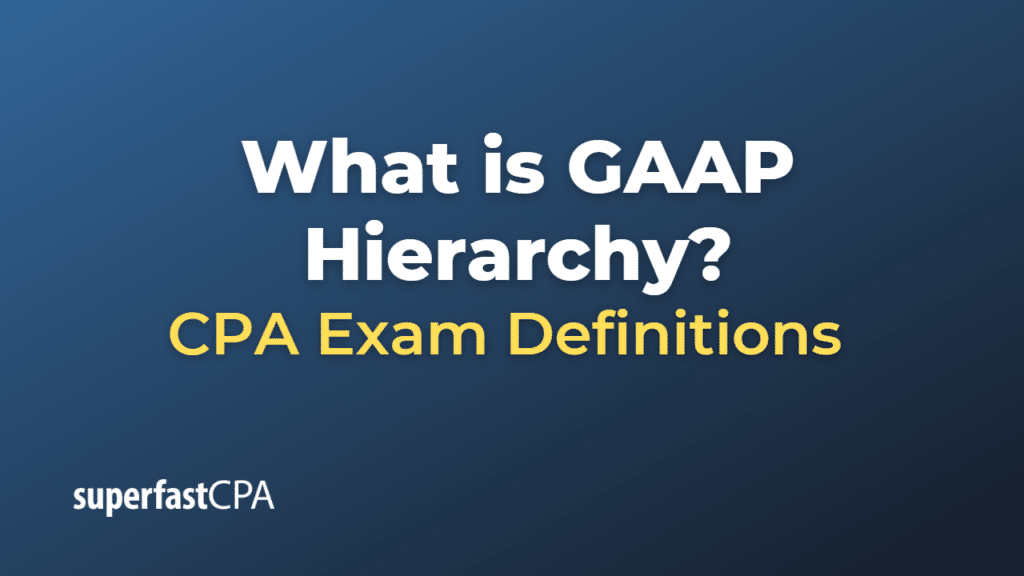 GAAP Hierarchy