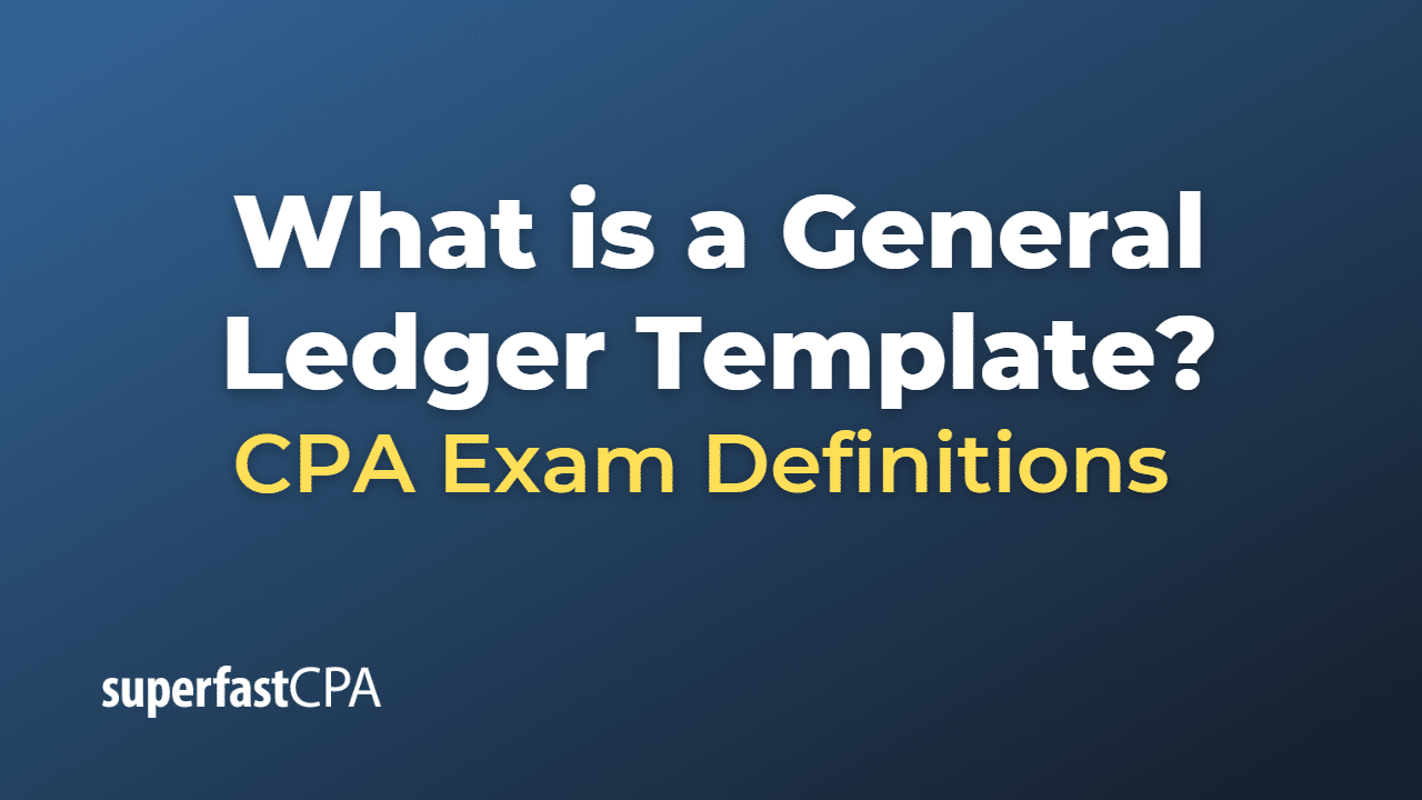 General Ledger Template