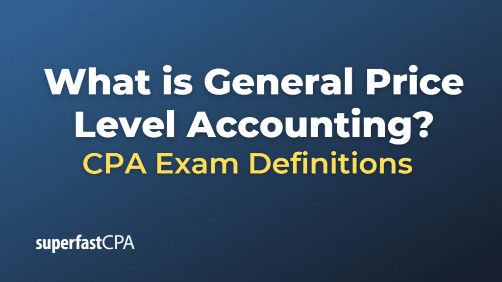 General Price Level Accounting