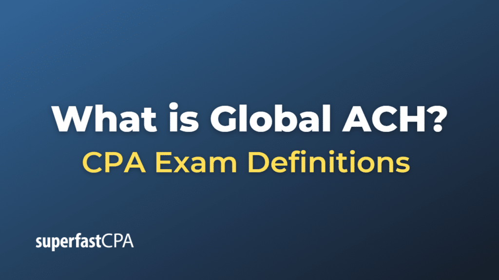 Global ACH