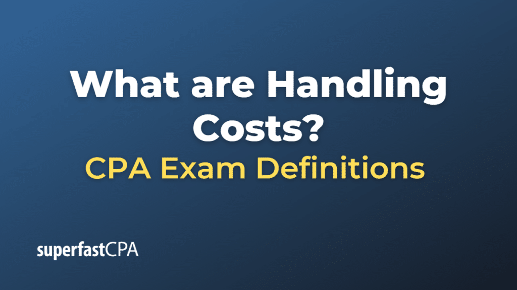 Handling Costs
