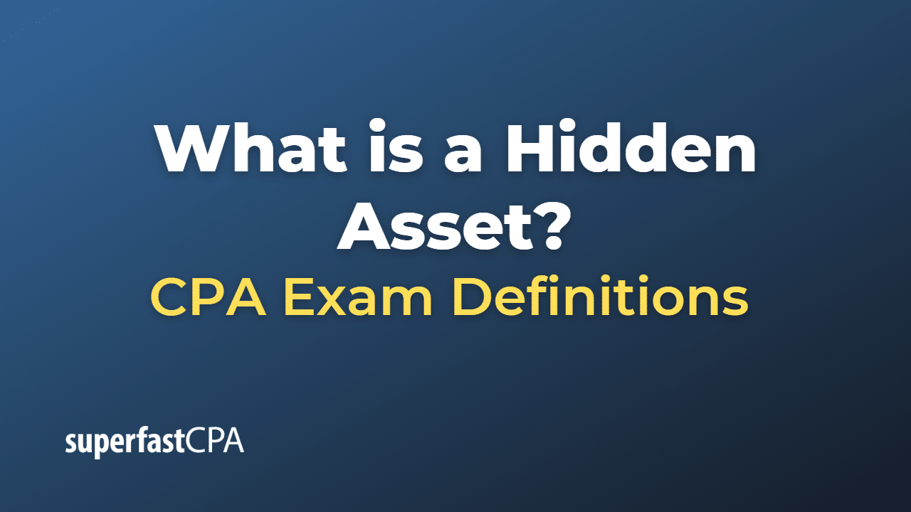 Hidden Asset