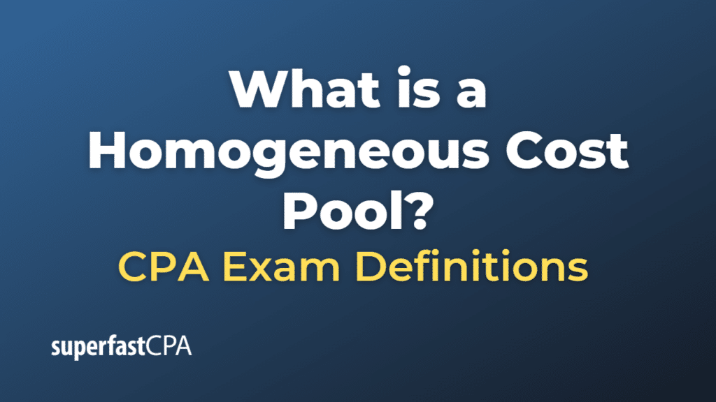 Homogeneous Cost Pool