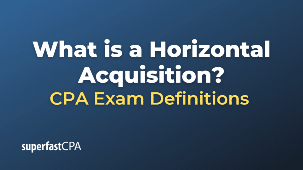 Horizontal Acquisition