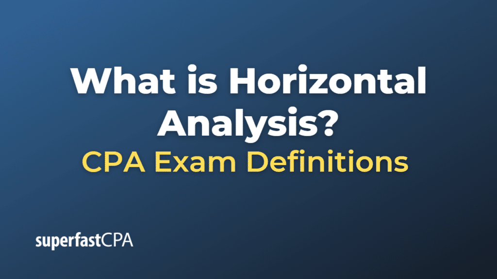 Horizontal Analysis