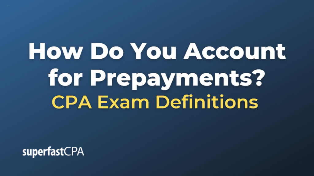 How Do You Account for Prepayments