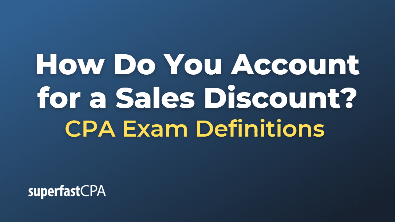 How Do You Account For A Sales Discount How Do You Account For A Sales Discount