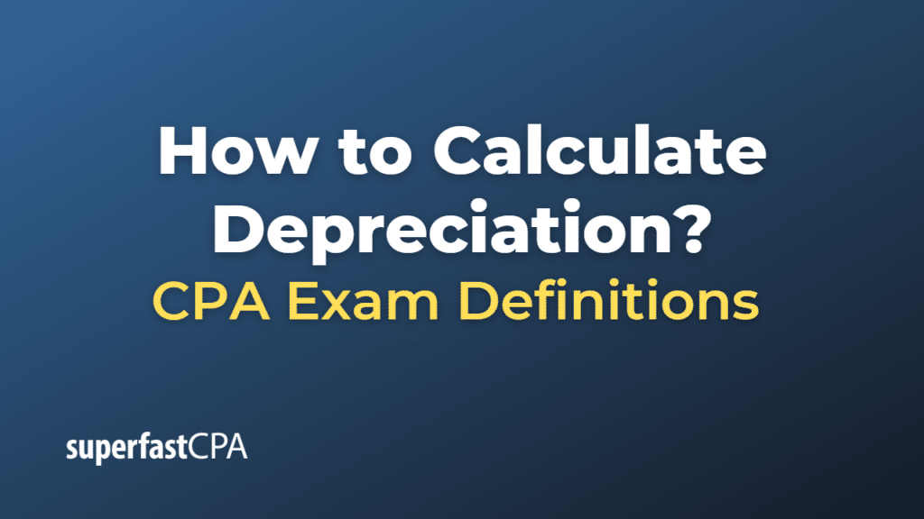 How to Calculate Depreciation