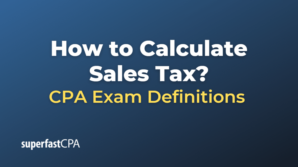 How to Calculate Sales Tax