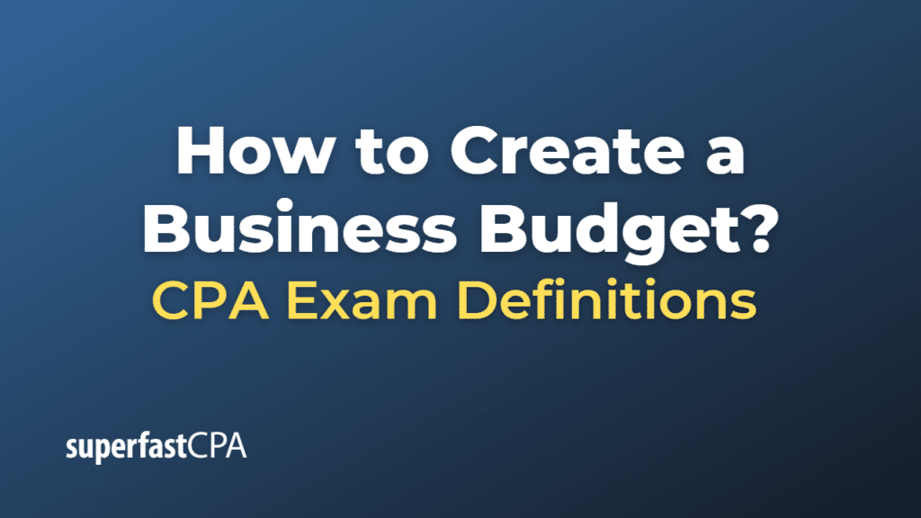 How to Create a Business Budget