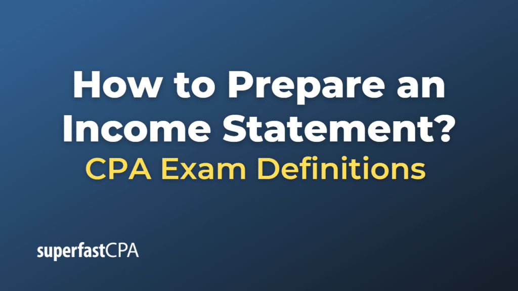 How to Prepare an Income Statement