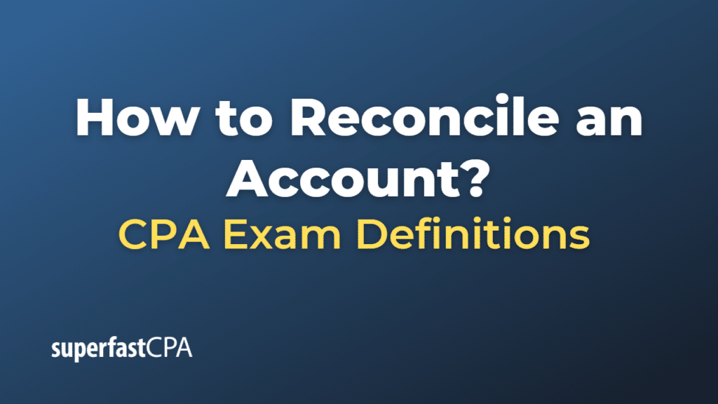 How to Reconcile an Account