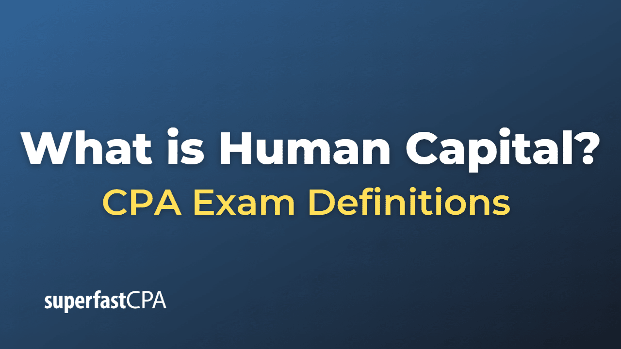 What is Human Capital?