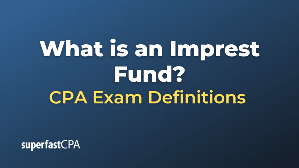 Imprest Fund
