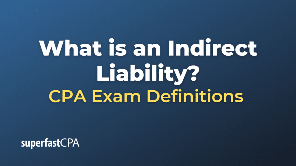 Indirect Liability
