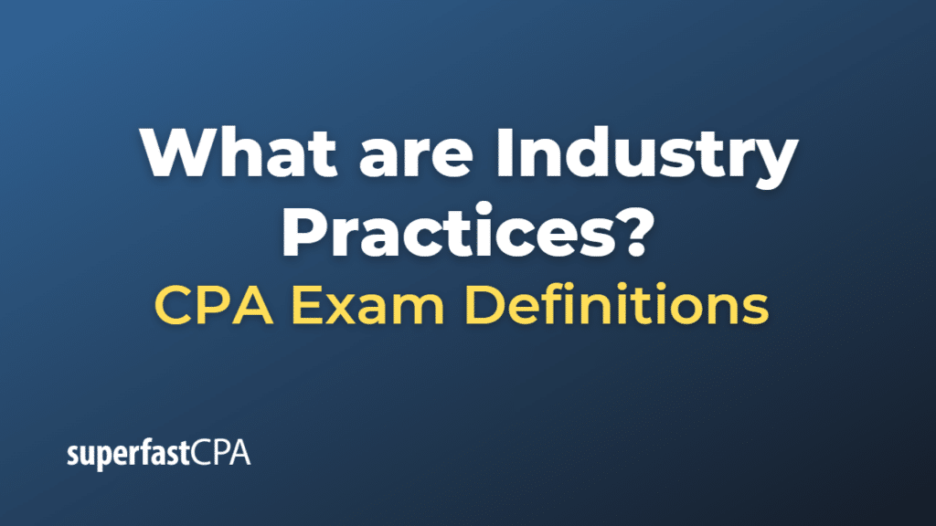 Industry Practices