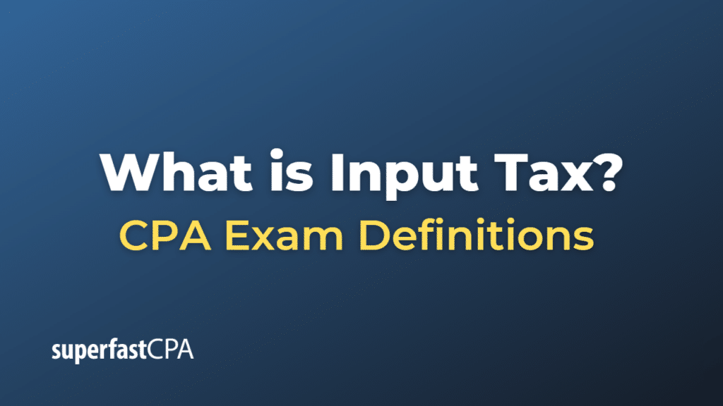Input Tax